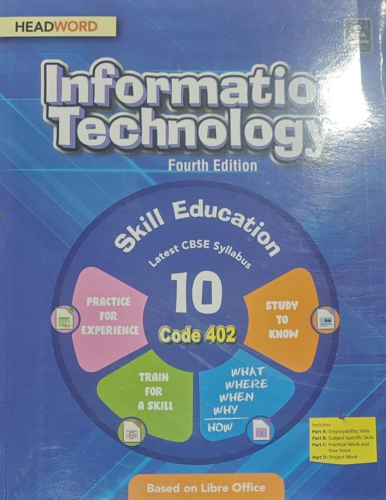 Information Technology Class 10 Code 402, Fourth Edition, CBSE